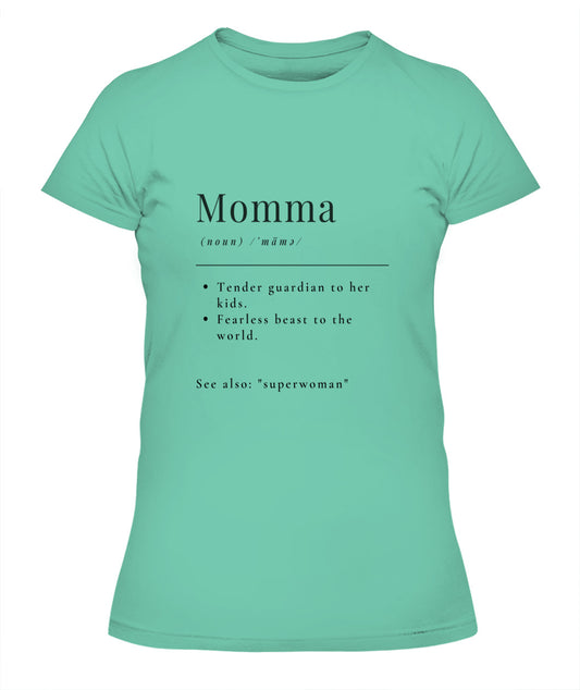 Lady'S T-Shirt | 6004 Bella + Canvas Lady's T-Shirt | Definition of Momma